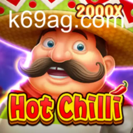 Explorando o Jogo HotChilli: Uma Aventura Picante no K69.com